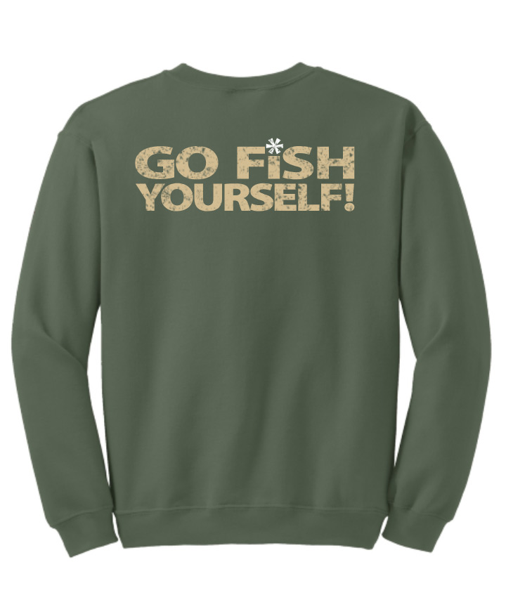 Go Fish Yourself! Crewneck Sweatshirt